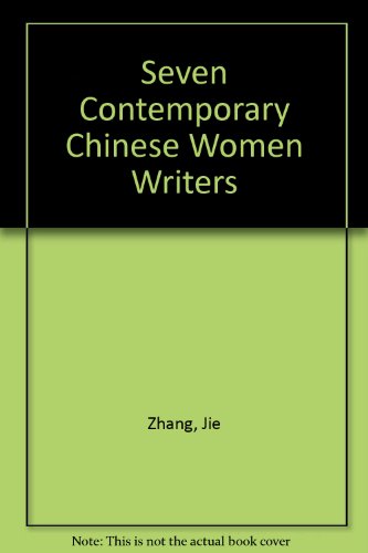 9787507100679: Seven Contemporary Chinese Women Writers
