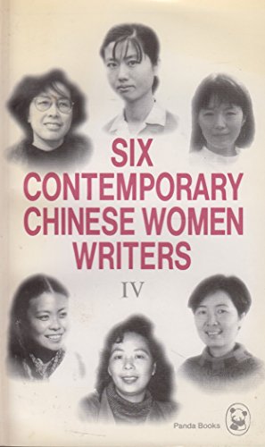 Stock image for Contemporary Chinese Women Writers: v. 4 for sale by Goldstone Books