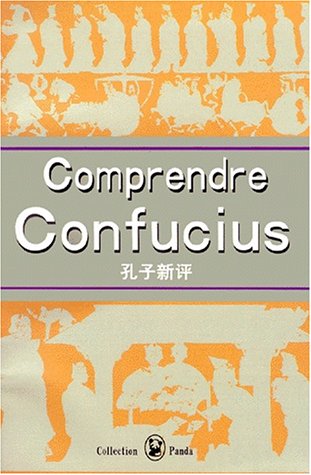 Stock image for COMPRENDRE CONFUCIUS. Edition bilingue franais-chinois for sale by medimops
