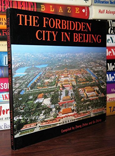 9787507206302: The Forbidden City in Beijing