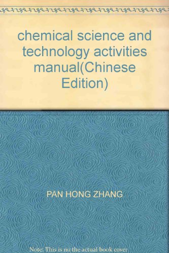 Stock image for chemical science and technology activities manual(Chinese Edition) for sale by liu xing