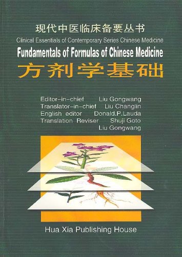 9787508019956: Fundamentals of Formulas of Chinese Medicine