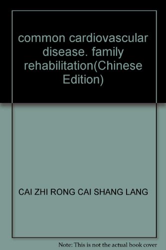 Imagen de archivo de common cardiovascular disease. family rehabilitation(Chinese Edition) a la venta por liu xing