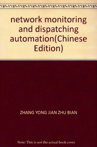 Image d'archives pour network monitoring and dispatching automation(Chinese Edition) mis en vente par liu xing