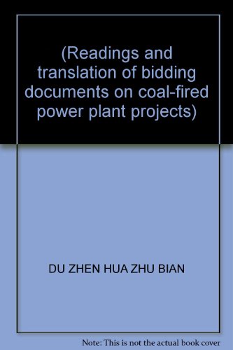 Beispielbild fr Readings and translation of bidding documents on coal-fired power plant projects) zum Verkauf von HPB-Red