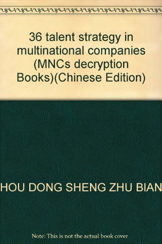 Imagen de archivo de 36 talent strategy in multinational companies (MNCs decryption Books)(Chinese Edition) a la venta por liu xing