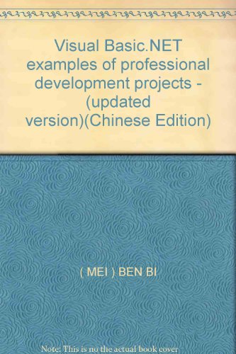 Imagen de archivo de Visual Basic.NET examples of professional development projects - (updated version)(Chinese Edition) a la venta por liu xing