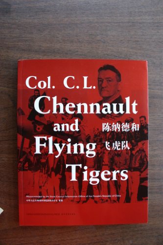 Imagen de archivo de col.c.l. chennault and flying tigers a la venta por Wonder Book
