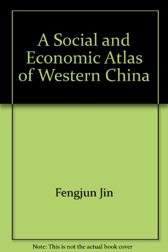 Imagen de archivo de A Social and Economic Atlas of Western China a la venta por medimops