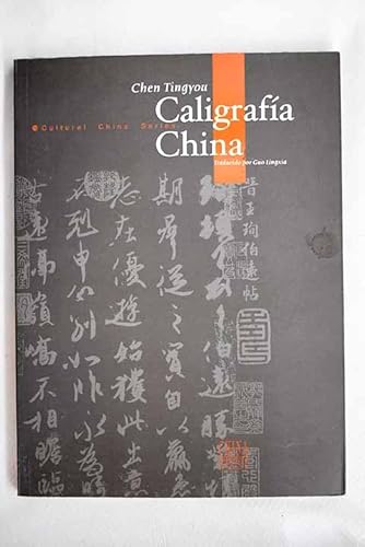 Stock image for CALIGRAFIA CHINA. for sale by PASCALE'S  BOOKS