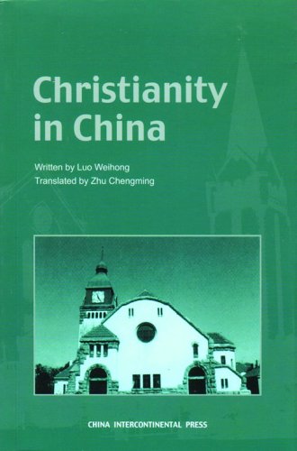 Stock image for Christianity in China for sale by ThriftBooks-Dallas