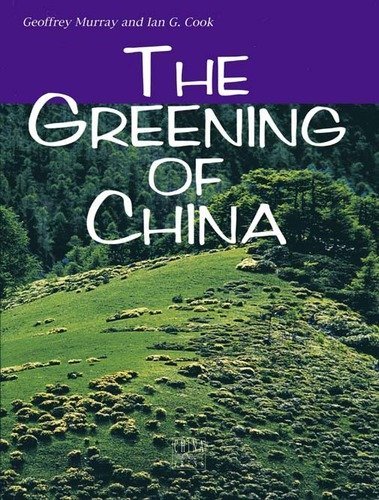 Stock image for The Greening of China for sale by HPB-Emerald