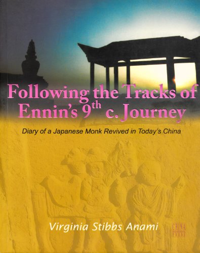 Imagen de archivo de Following the Tracks of Ennin's 9th C. Journey a la venta por medimops