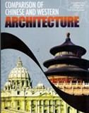 Stock image for Comparison of Chinese and Western Architecture for sale by Cambridge Rare Books