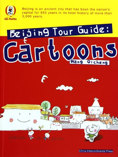 9787508515304: Beijing Tour Guide: Cartoons