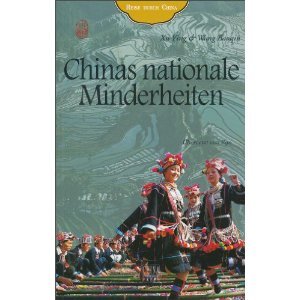 Stock image for Chinas Nationale Minderheiten for sale by Thomas Dring - Verkauf von Bchern
