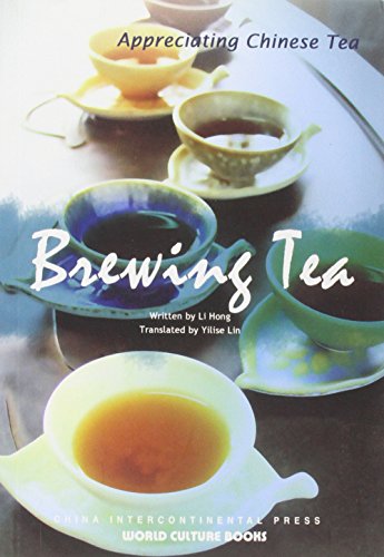 Stock image for Brewing Tea - Appreciating Chinese Tea series for sale by WorldofBooks