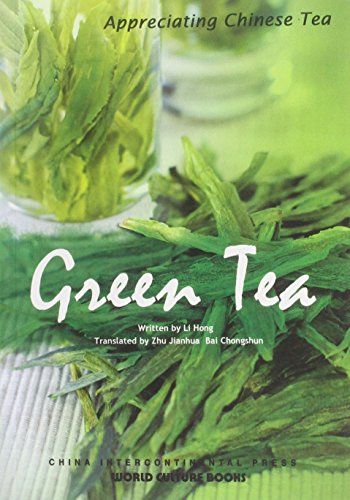 Imagen de archivo de Green Tea - Appreciating Chinese Tea series a la venta por WorldofBooks
