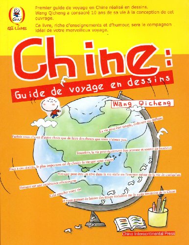 Stock image for Chine : guide de voyage en dessins for sale by Ammareal