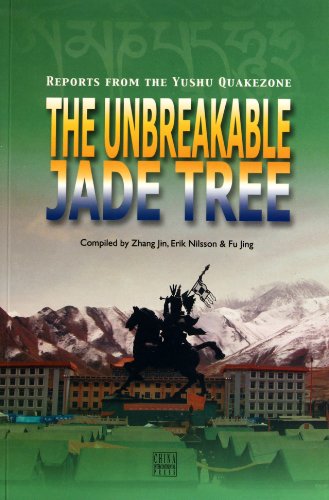 Imagen de archivo de The Unbreakable Jade TreeReports from the Yushu Quakezone a la venta por Solr Books