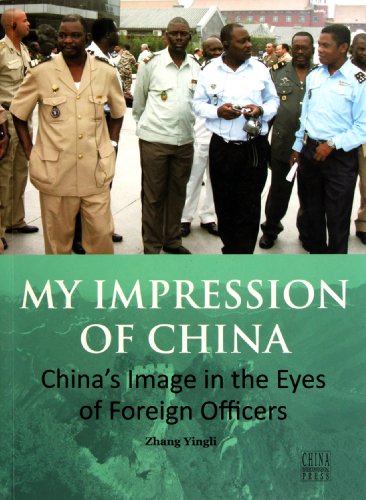 9787508519746: My Impression of China, -China's Image in the Eyes of Foreign Officers