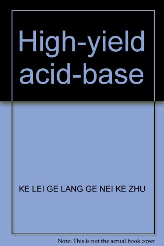 Imagen de archivo de High-yield acid-base(Chinese Edition) a la venta por liu xing