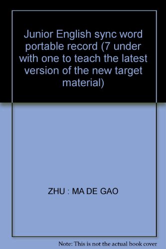 Imagen de archivo de Junior English sync word portable record (7 under with one to teach the latest version of the new target material)(Chinese Edition) a la venta por liu xing