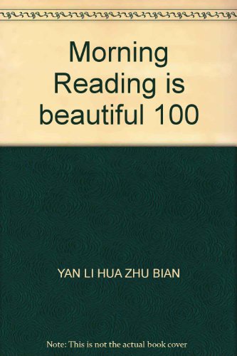 Imagen de archivo de Morning Reading is beautiful 100 a la venta por HPB-Red