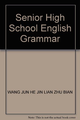 Imagen de archivo de Senior High School English Grammar(Chinese Edition) a la venta por liu xing