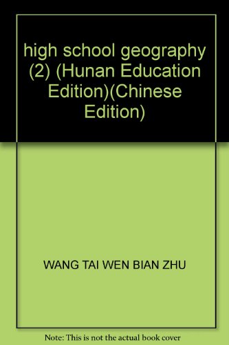 Stock image for high school geography (2) (Hunan Education Edition)(Chinese Edition) for sale by liu xing