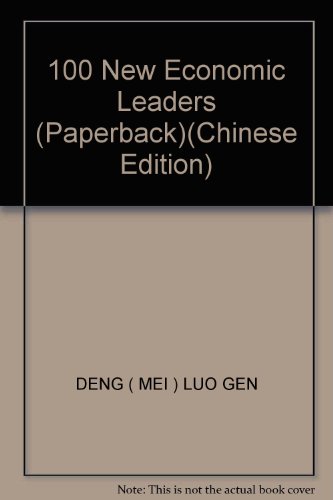 Imagen de archivo de 100 New Economic Leaders (Paperback)(Chinese Edition) a la venta por liu xing