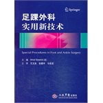 Imagen de archivo de Foot and ankle surgery and practical new technologies(Chinese Edition) a la venta por liu xing