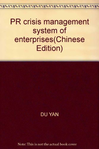9787509207666: PR crisis management system of enterprises(Chinese Edition)