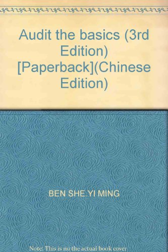 Imagen de archivo de Genuine audit basics book (3rd edition ) 700.000 kinds of audio books 50% off cap ! 200.000 kinds(Chinese Edition) a la venta por liu xing