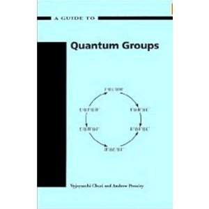 9787510005770: A Guide to Quantum Groups