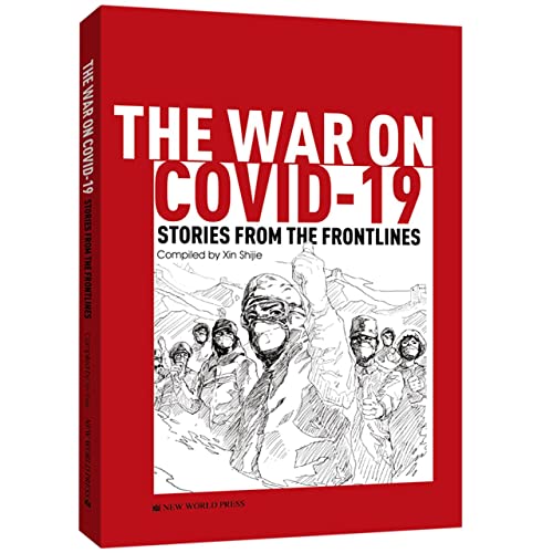 9787510470912: The War on COVID-19: Stories From the Frontlines