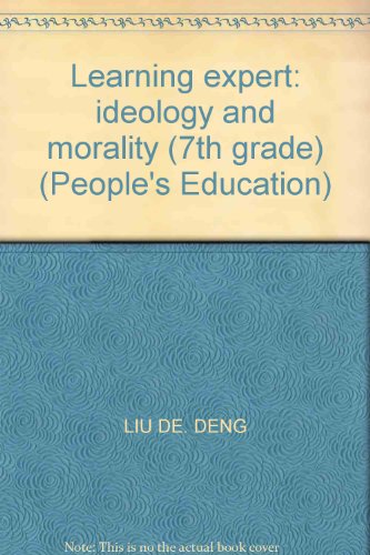 9787511201966: Learning expert: ideology and morality (7th grade) (People's Education)(Chinese Edition)