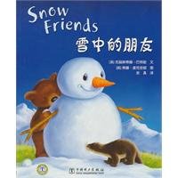 Imagen de archivo de Snow Friends a la venta por Better World Books: West