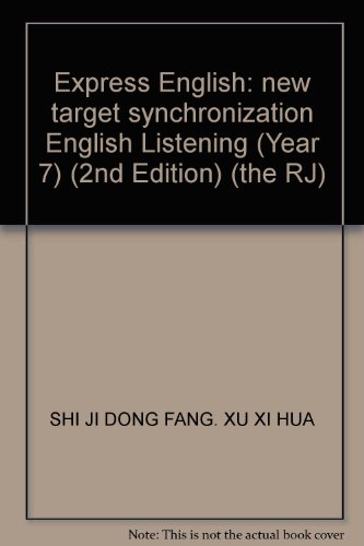 9787512324848: Express English: new target synchronization English Listening (Year 7) (2nd Edition) (the RJ)