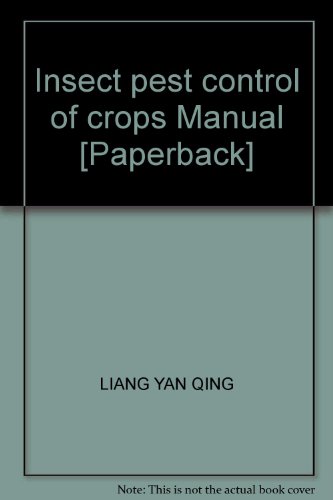 Imagen de archivo de Crop insect pest control manual(Chinese Edition) a la venta por liu xing