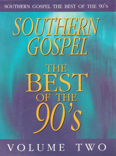 9787513191678: Southern Gospel, Volume 2: The Best of the 90s