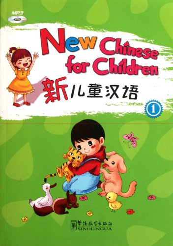 Beispielbild fr New Chinese for Children 1 zum Verkauf von WorldofBooks