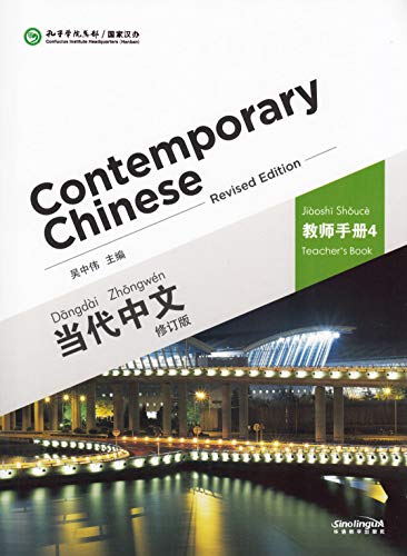 Stock image for Contemporary Chinese Vol.4 - Teacher's Book for sale by Revaluation Books