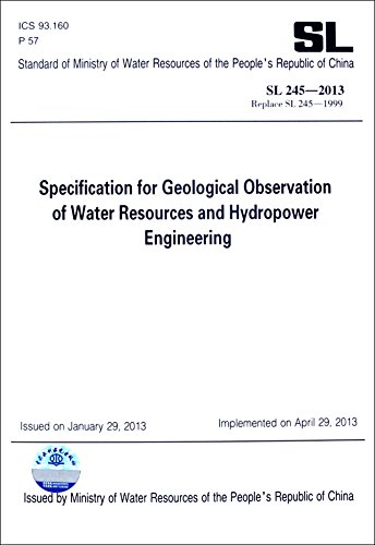 9787517050520: Specification for Geological Observation of Water Resources and Hydropower Engineering SL 245-2013 水利水电工程地质观测规程（英文版）