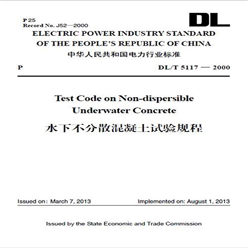 9787519843311: DLT 5117-2000 underwater discrete concrete test procedure (English version)(Chinese Edition)