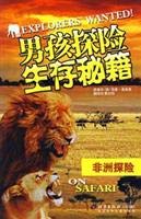 Imagen de archivo de Boy adventure survival Peru by: African Adventure(Chinese Edition) a la venta por liu xing