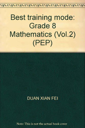 9787530377543: Best training mode: Grade 8 Mathematics (Vol.2) (PEP)(Chinese Edition)