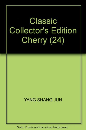 Imagen de archivo de Classic Collector's Edition Cherry (24)(Chinese Edition) a la venta por liu xing