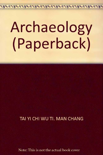 9787531151340: Archaeology (Paperback)(Chinese Edition)