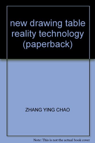 Stock image for new drawing table reality technology (paperback)(Chinese Edition) for sale by liu xing